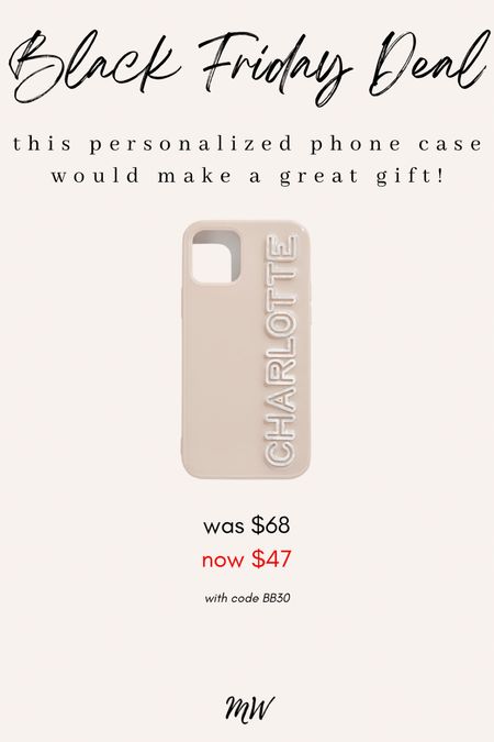 Black Friday deal, gift idea, personalized phone case 

#LTKsalealert #LTKSeasonal #LTKHoliday