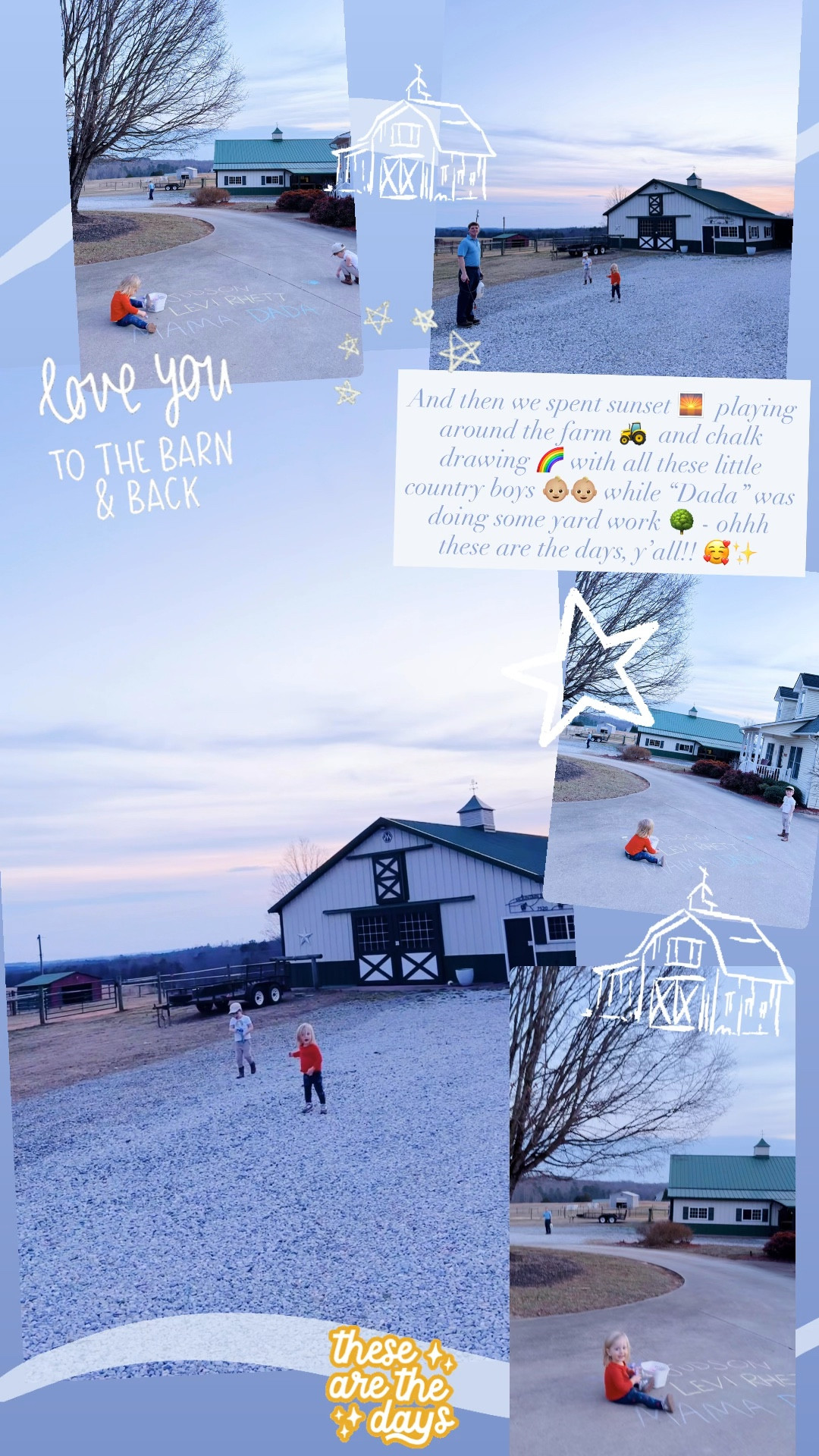 And then we spent sunset 🌅  playing around the farm 🚜  and chalk drawing 🌈 with all these little country boys 👶🏼👶🏼 while “Dada” was doing some yard work 🌳 - ohhh these are the days, y’all!! 🥰✨