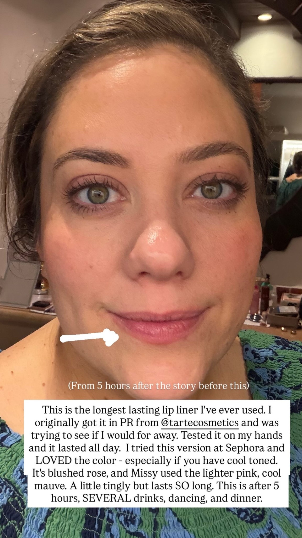 (From 5 hours after the story before this)  This is the longest lasting lip liner I've ever used. I originally got it in PR from @tartecosmetics and was trying to see if I would for away. Tested it on my hands and it lasted all day.  I tried this version at Sephora and LOVED the color - especially if you have cool toned. It's blushed rose, and Missy used the lighter pink, cool mauve. A little tingly but lasts SO long. This is after 5 hours, SEVERAL drinks, dancing, and dinner.

#LTKBeauty #LTKWedding #LTKgrwm