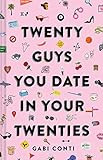 Twenty Guys You Date in Your Twenties: (Funny Dating Book for Women, Online Dating Book for Women) | Amazon (US)