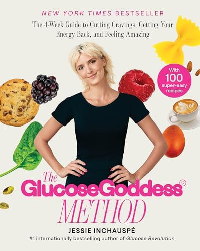 The Glucose Goddess Method: The 4-Week Guide to Cutting Cravings, Getting Your Energy Back, and F... | Amazon (US)
