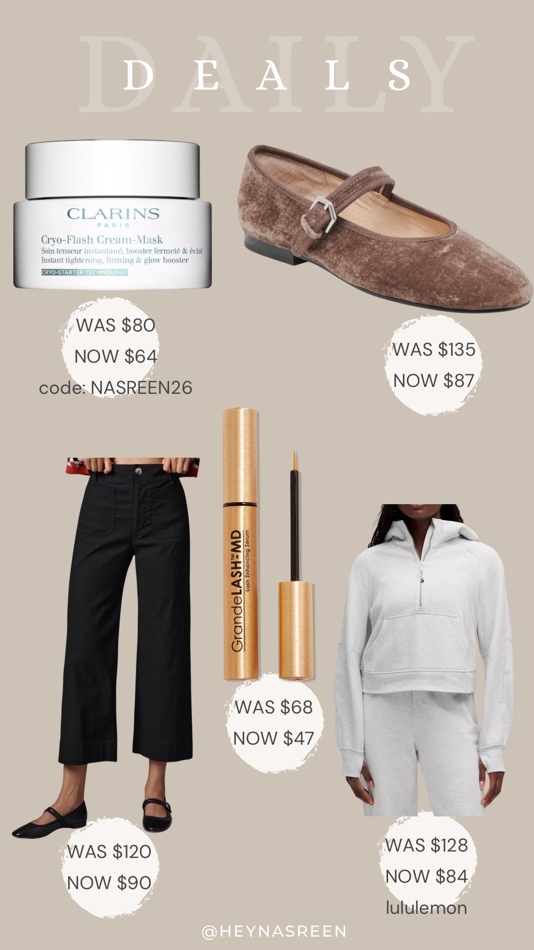 Daily deals on Clarins cyro mask, Dolce Vita flats, Grande Lash serum, lululemon scuba, Anthropologie pants 