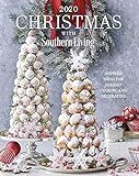 2020 Christmas with Southern Living: Inspired Ideas for Holiday Cooking and Decorating    Hardcov... | Amazon (US)