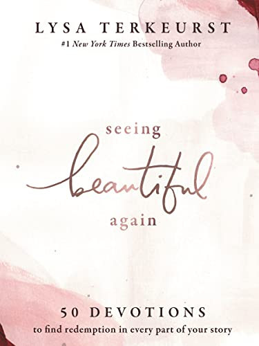 Seeing Beautiful Again: 50 Devotions to Find Redemption in Every Part of Your Story – A Daily Devotional for Hope and Healing – The Perfect Christian Gifts for Women | Amazon (US)