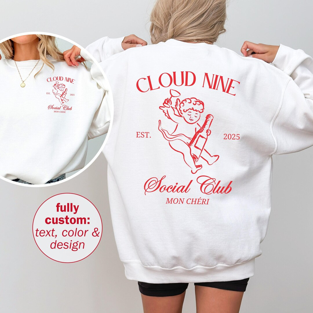 Custom Cloud Nine Valentines Galentine Wine Club Sweatshirt, Custom Bride on Cloud Nine 9, Mon Ch... | Etsy (US)