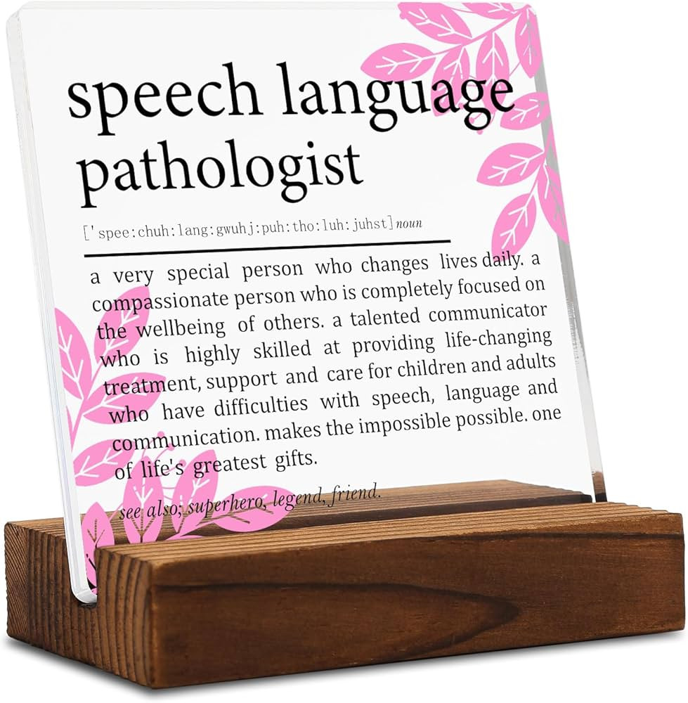 Speech Language Pathologist Gift Clear Desk Decorative Sign, Appreciation Gifts for Therapist, SL... | Amazon (US)