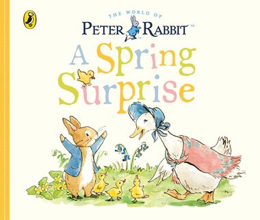 Peter Rabbit Tales - A Spring Surprise | Indigo (CA)