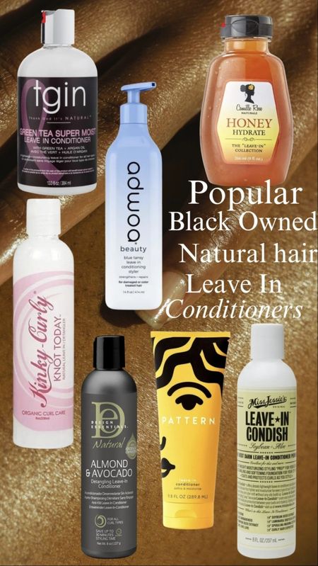 Popular leave in conditioners for natural hair.  #naturalhair

#LTKfindsunder50 #LTKstyletip #LTKbeauty