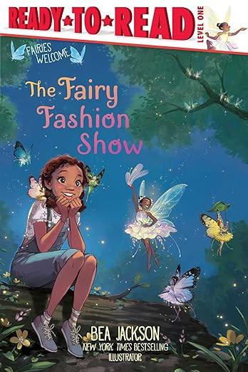 The Fairy Fashion Show: Ready-to-Read Level 1 (Fairies Welcome)      Paperback – July 29, 2025 | Amazon (US)