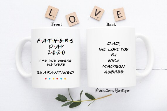 Fathers Day 2020 Coffee Mug, The One Where We Were Quarantined Mug, Gifts for Dad, Father's Day G... | Etsy (US)
