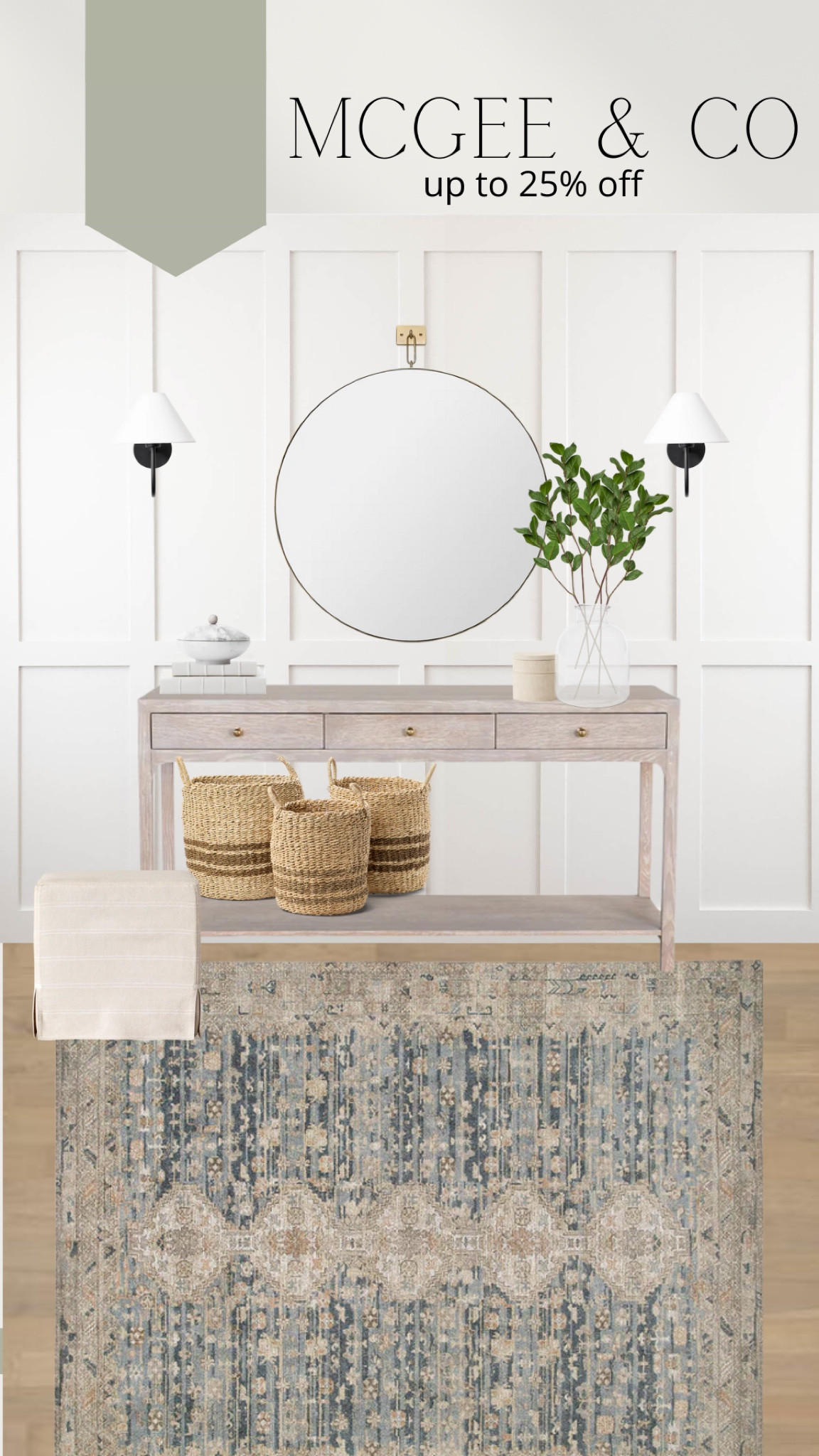 McGee and co presidents sale up to 25% off. Entry mood board with sale items 

#LTKsalealert #LTKhome #LTKFind