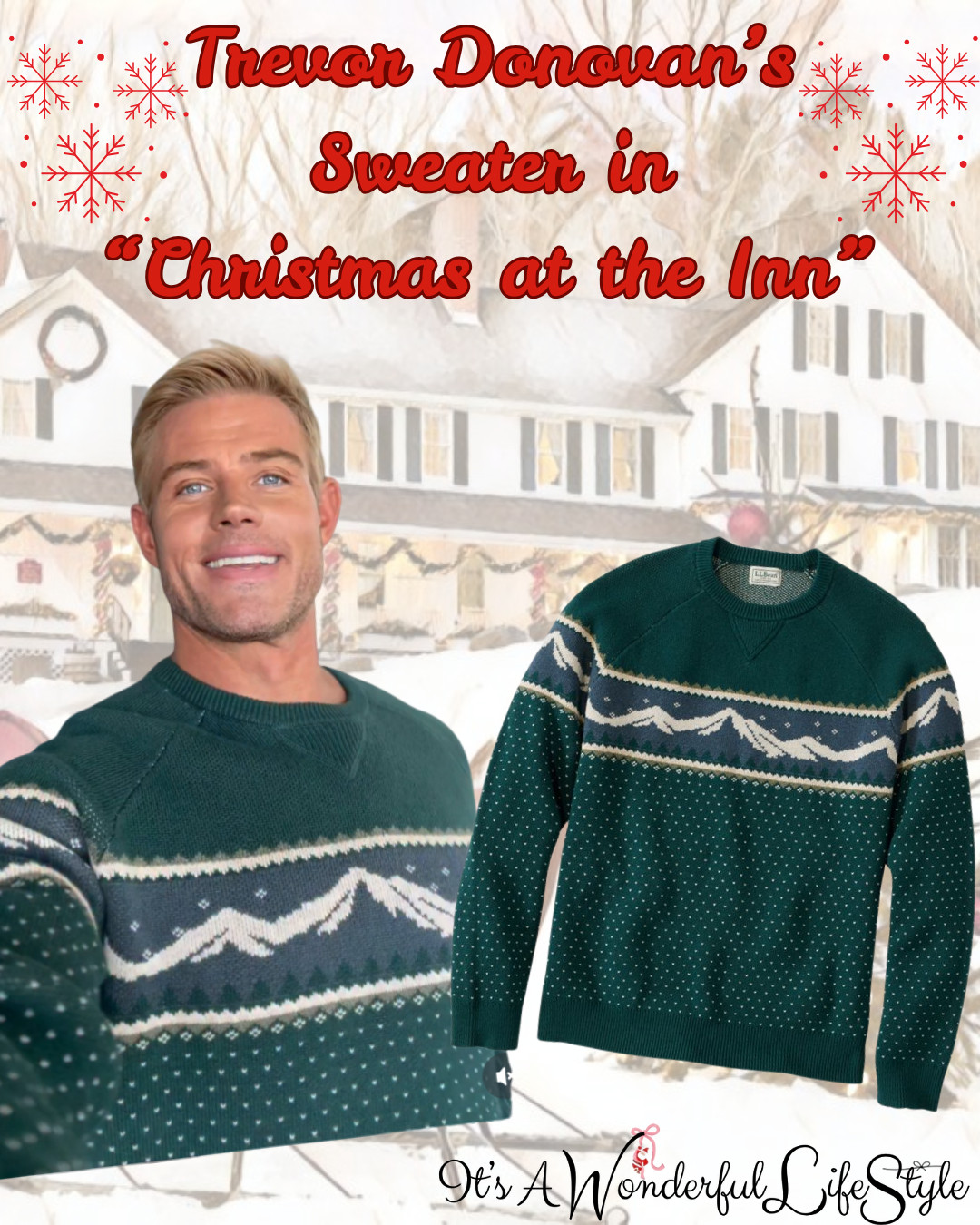 Snag Trevor Donovan’s cozy green Fair Isle sweater from Great American Family’s new holiday movie, "Christmas at the Inn"

Wrap up in winter style just like Trevor—warm, classic, and ready for cocoa by the fire. This sweater is giving mistletoe-level charm and snow-day vibes all season long. ❄️🎄 

 #LTKHoliday #LTKSeasonal #LTKMens