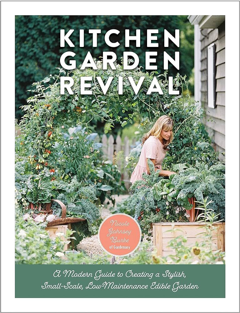 Kitchen Garden Revival: A modern guide to creating a stylish, small-scale, low-maintenance, edibl... | Amazon (US)