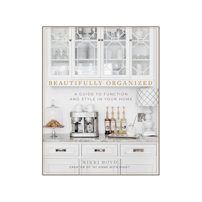 Beautifully Organized - by  Nikki Boyd (Hardcover) | Target