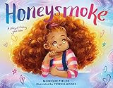 Honeysmoke: A Story of Finding Your Color | Amazon (US)