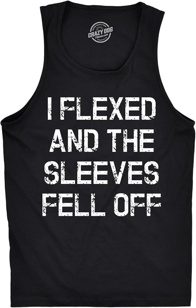 Crazy Dog Mens I Flexed and the Sleeves Fell Off Tank Top Funny Gym Workout Tee | Amazon (US)