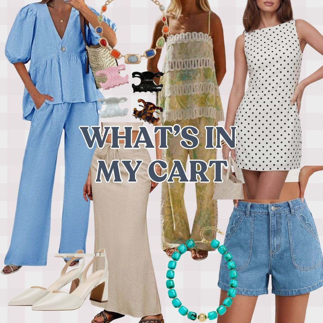 What's in my cart! Loving these summer styles!  

 