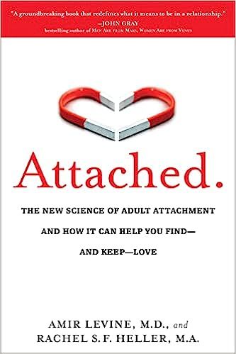 Attached: The New Science of Adult Attachment and How It Can Help YouFind - and Keep - Love | Amazon (US)