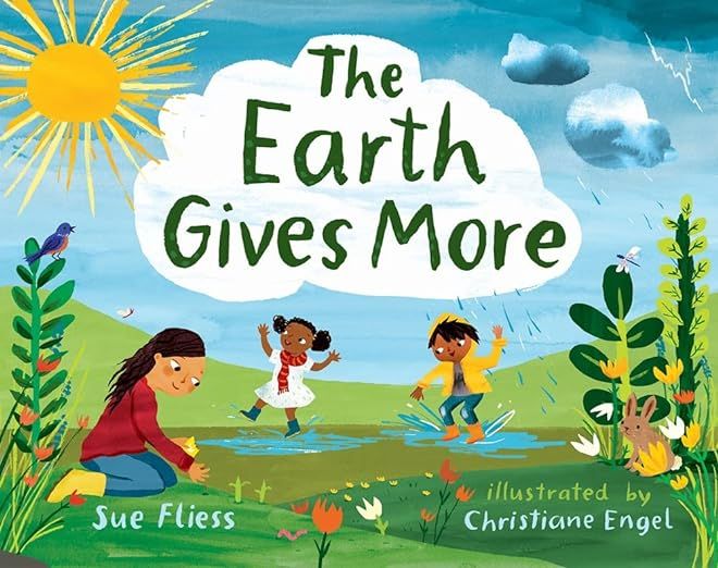 The Earth Gives More     Paperback – Picture Book, March 1, 2022 | Amazon (US)