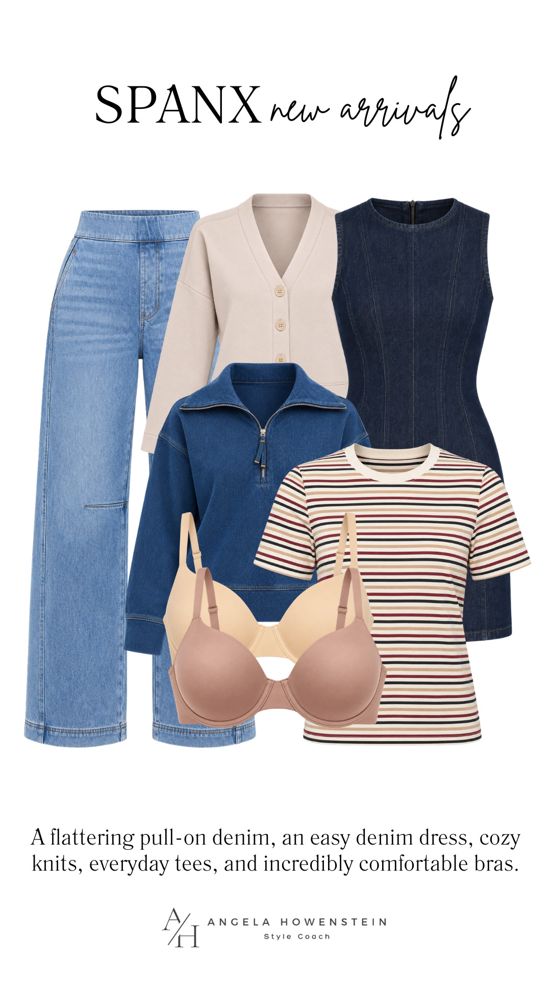 SPANX new arrivals are full of wardrobe staples you’ll wear on repeat! From the flattering denim dress and easy cardigan to the soft half-zip, pull-on denim, striped tee, and their incredibly comfortable bras, these pieces make building effortless fall outfits so simple.

👩‍💻 LTK PRO TIPS
❤️ Heart = Support my posts ;-)
🔖 Save = Get sale & restock alerts for the things you love!
📋 Lists = Keep favorites organized (List ideas: Christmas, Birthdays, and Vacations!)
📲 Share = Send lists and products to a friend (or your daughters like me).
💬 Comment = Ask me anything, and I’ll answer. ;-) 

 #LTKootd #LTKSeasonal #LTKOver40