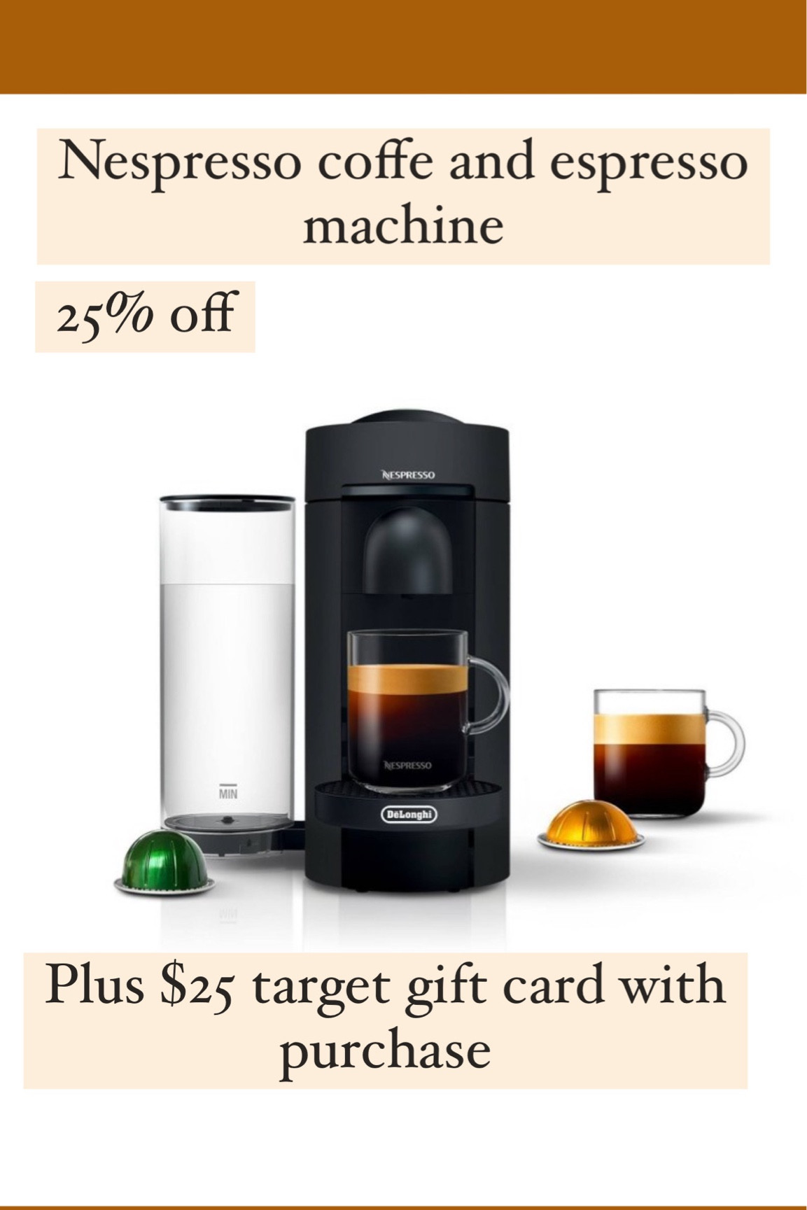 Nespresso coffee and espresso machine. Plus receive a $25 Target gift card with purchase  

#LTKGiftGuide #LTKsalealert #LTKHoliday
