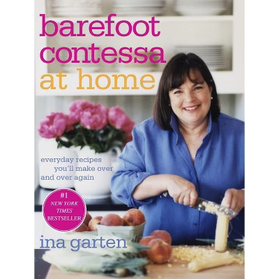Barefoot Contessa at Home (Hardcover) by Ina Garten | Target