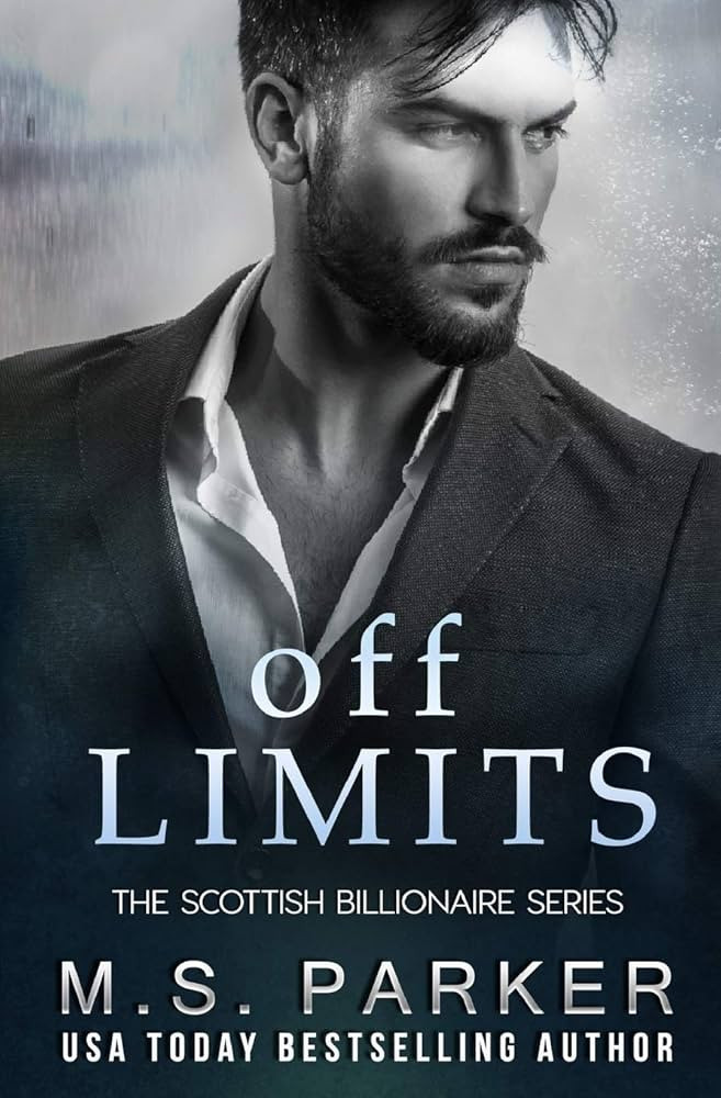 Off Limits: The Scottish Billionaire (The Scottish Billionaires) | Amazon (US)