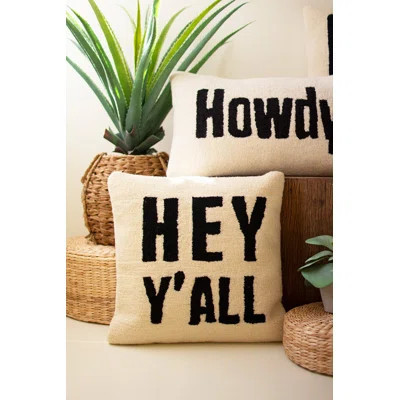 Kalalou Hey Y'all Hand Hooked Pillow | Wayfair North America