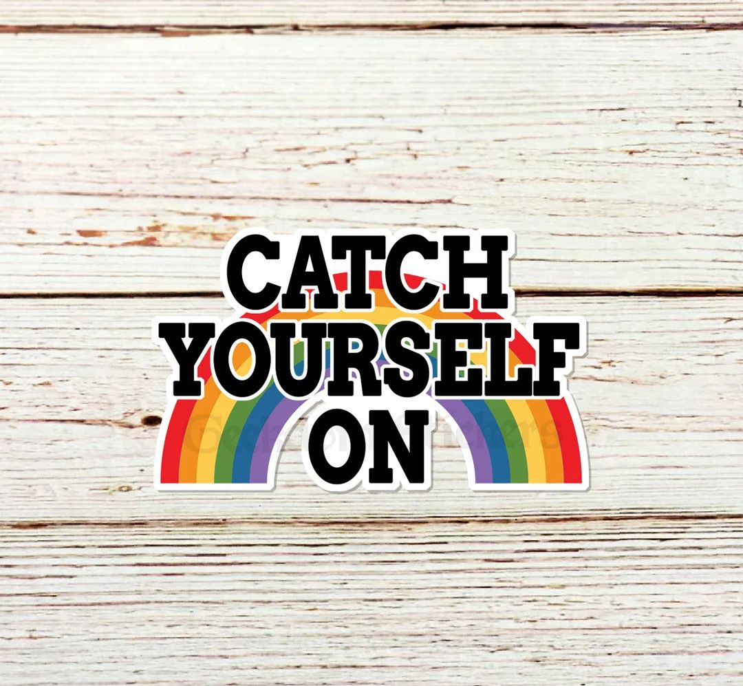 Rainbow Catch Yourself On Derry Sticker, Laptop Decal, Geeky Sticker, Hydro Sticker, Kawaii Geek ... | Etsy (US)