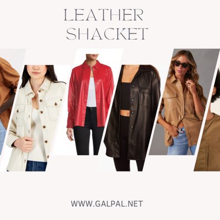The top leather shirt jackets -shackets that are sexy and versatile. Shop them here! 

#LTKover40 #LTKstyletip #LTKmidsize