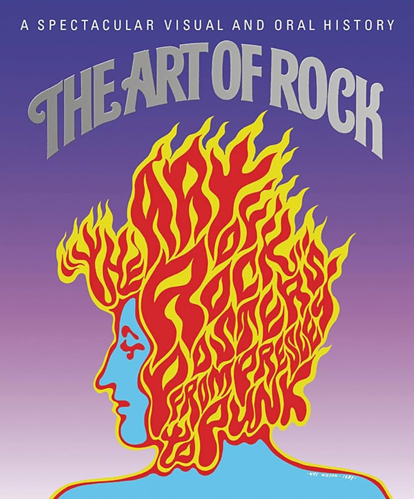 The Art of Rock: Posters from Presley to Punk | Amazon (US)