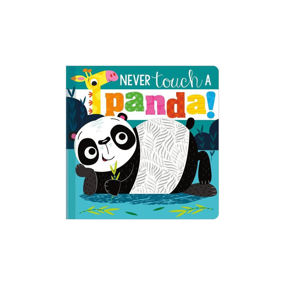 Never Touch a Panda! - by Stuart Lynch (Board Book) | Target