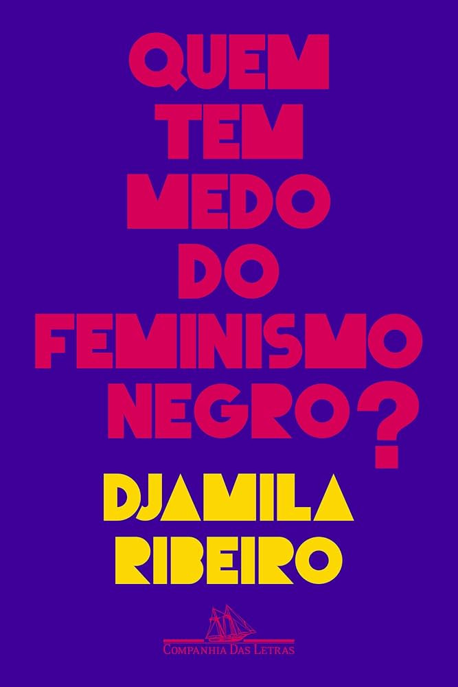 Quem tem medo do feminismo negro? | Amazon (BR)