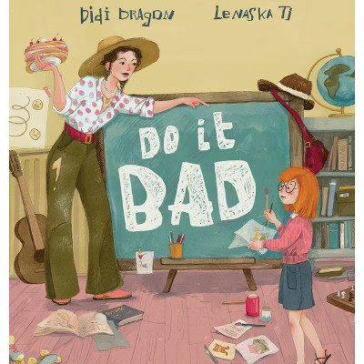 Do It Bad - by  Didi Dragon (Hardcover) | Target