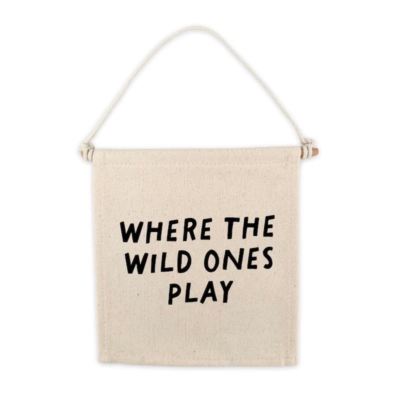 Where the Wild Ones Play Canvas Hang Sign Pennant Canvas Banner Wall Hanging Canvas Flag Kids Wal... | Etsy (US)