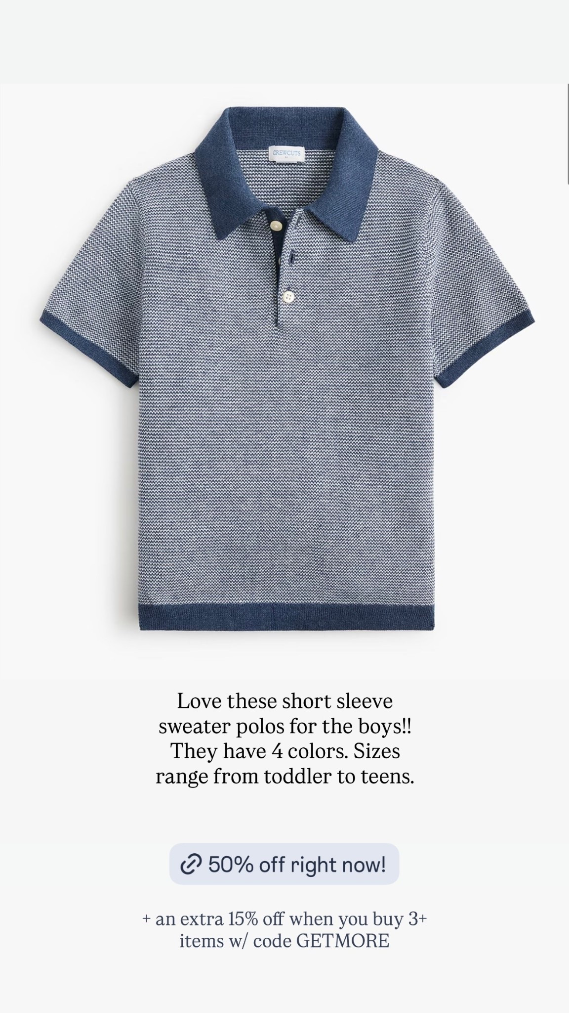 + an extra 15% off when you buy 3+ items w/ code GETMORE Love these short sleeve sweater polos for the boys!! They have 4 colors. Sizes range from toddler to teens.