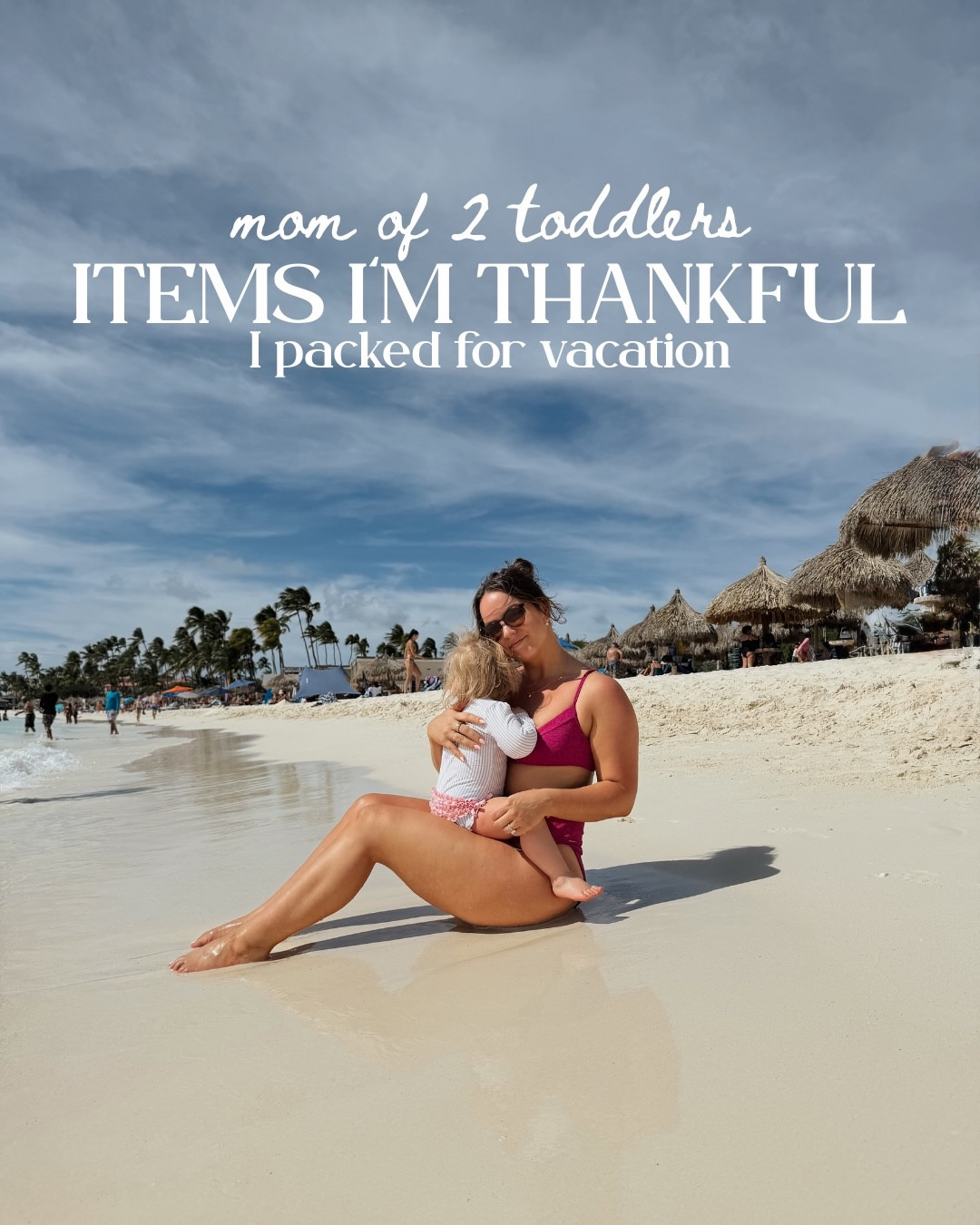 Vacation MUSTS for traveling with kids for both mom & toddlers!! 🌴🌊 TRAVEL CHECKLIST AT THE END!