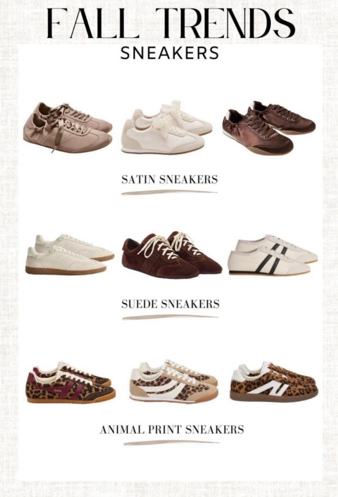 The sneakers taking over fall 👟🤎 Satin, suede, and animal print are everywhere right now and I’m here for it. Such an easy way to make a simple outfit feel a little more current.

fall sneaker trends, satin sneakers, suede sneakers, animal print sneakers, fall shoes, women’s sneakers, casual fall style, fall fashion trends

#LTKdayinmylife #LTKActive #LTKTravel