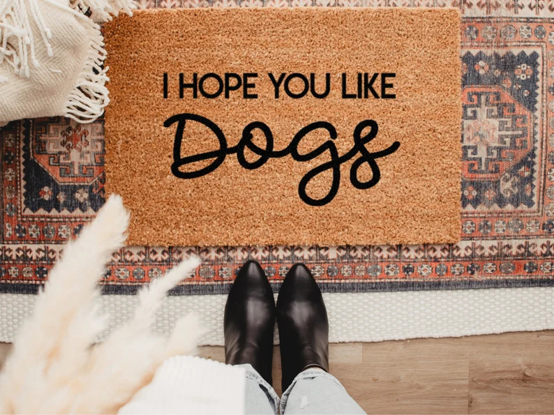 Hope You Like Dogs Doormat, Dog Doormat, Funny Doormat, Welcome Mat, Gifts for Dog Lover, Housewa... | Etsy (US)