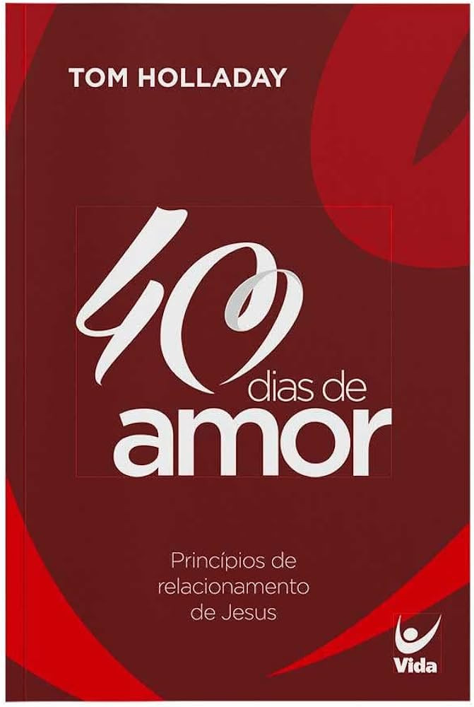 40 Dias de Amor | Amazon (BR)