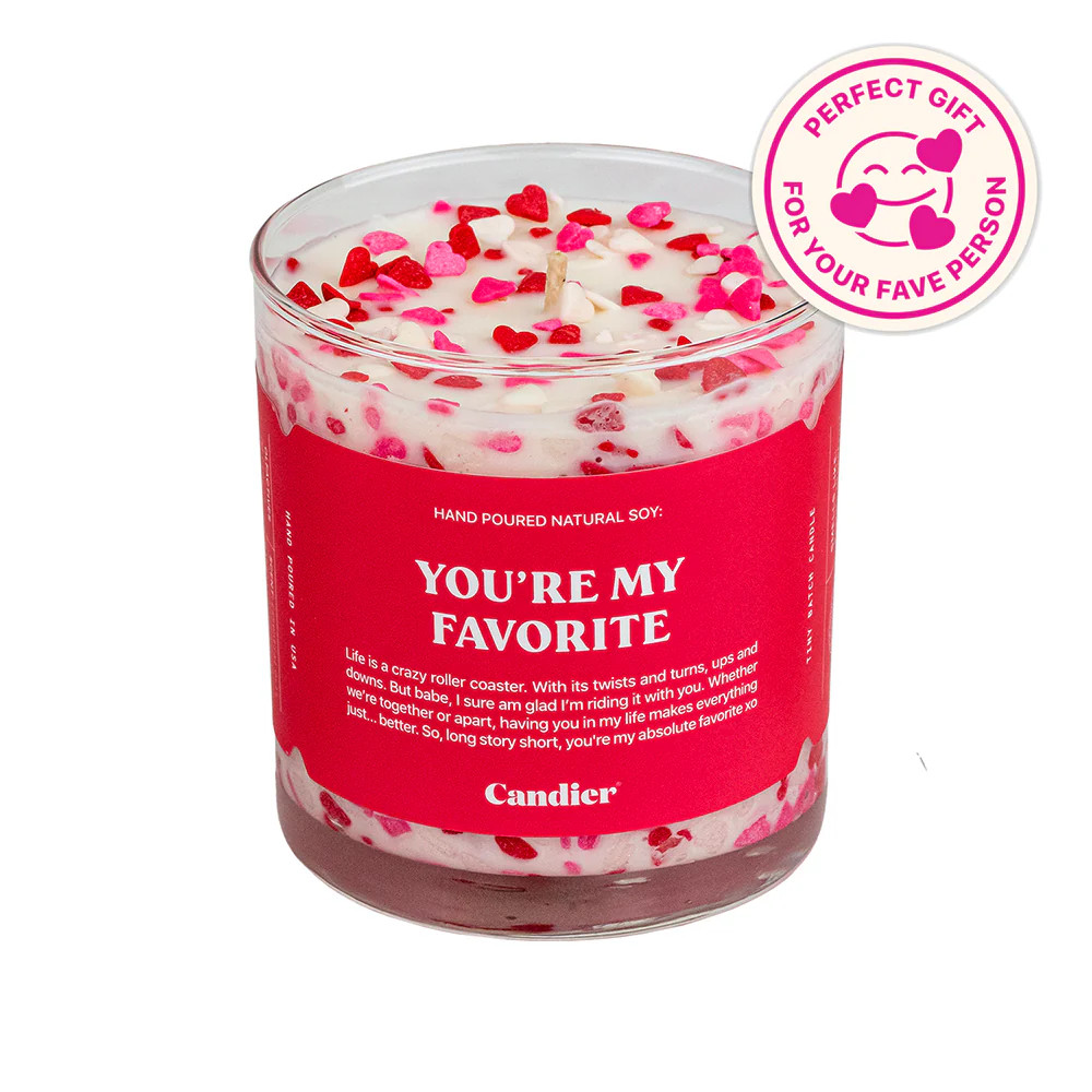 YOU'RE MY FAVORITE CANDLE | Candier by Ryan Porter