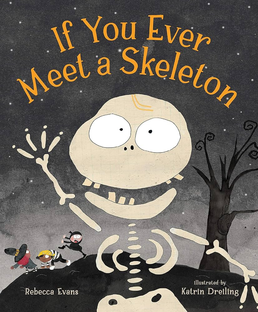 If You Ever Meet a Skeleton | Amazon (US)