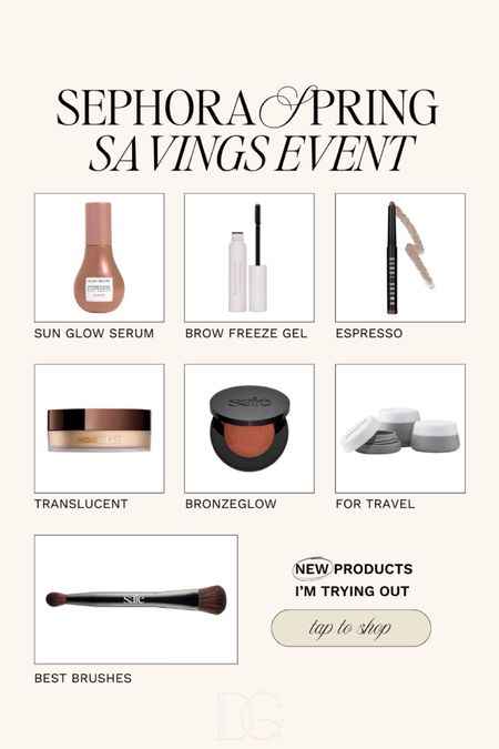 Sephora sale picks | Sephora saving event, Sephora makeup faves, Sephora top picks, Sephora markdowns, beauty sale, sun glow serum, brow gel, brow freeze gel, brow products, setting powder, translucent powder, bronzer, best makeup brushes, makeup brush, glowy makeup, summer makeup haul, summer beauty haul, makeup staples 



#LTKxSephora #LTKbeauty #LTKsalealert