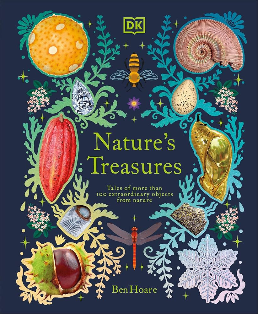 Nature's Treasures: Tales Of More Than 100 Extraordinary Objects From Nature | Amazon (US)