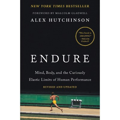 Endure - by  Alex Hutchinson (Paperback) | Target
