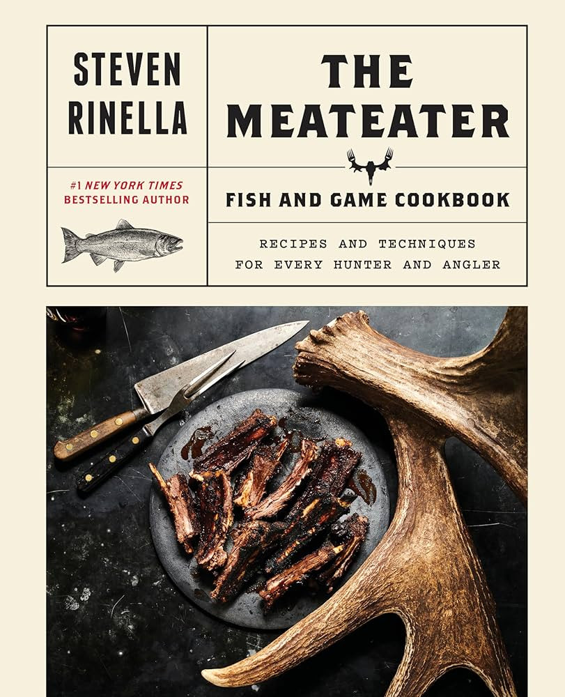 The MeatEater Fish and Game Cookbook: Recipes and Techniques for Every Hunter and Angler | Amazon (US)