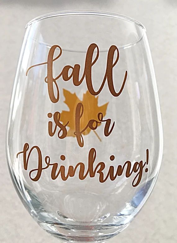 Fall is for Drinking Glass Friendsgiving Wine Glass - Etsy | Etsy (US)