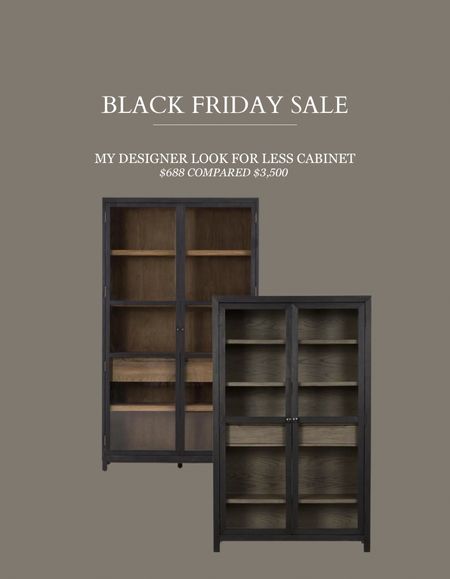BLACK FRIDAY SALE - my designer look for less cabinet never this low! under $700 compared to $3500 


#LTKhome #LTKsalealert #LTKCyberWeek