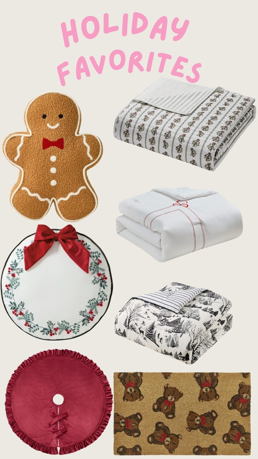 Holiday. Christmas. Gingerbread. Christmas bedding. Pillows. Tree skirt. Welcome mat. Trending. Best sellers. Viral. Affordable  

#LTKHoliday #LTKSeasonal #LTKHome