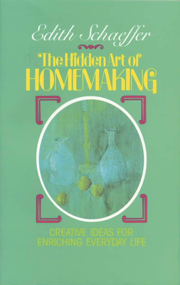 The Hidden Art of Homemaking | Amazon (US)